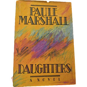 Daughters a novel by Paule Marshall 0689121393 atheneum